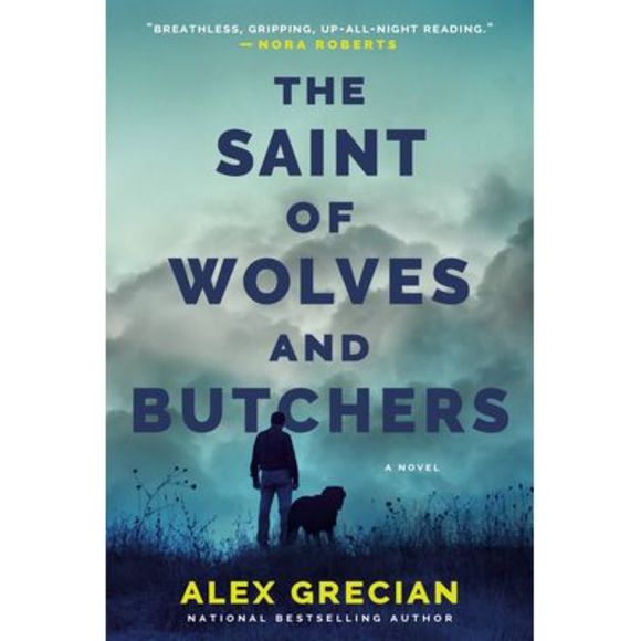 The Saint of Wolves and Butchers -- Alex Grecian - Picture 1 of 1